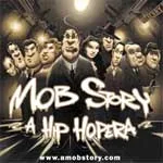 Mob Story: A Hip Hopera