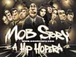 Mob Story: A Hip Hopera